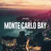 Jonathan Holmquist - Monte Carlo Bay - Single